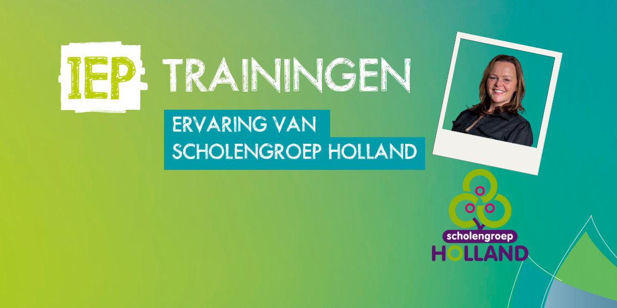 IEP Training: Ervaringen van Scholengroep Holland